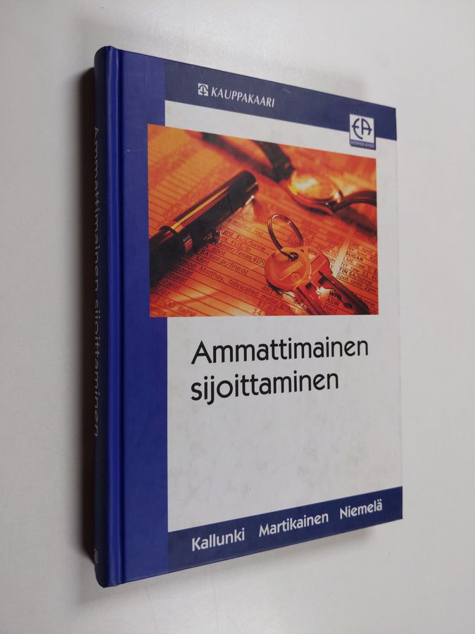Juha-Pekka ym. Kallunki : Ammattimainen sijoittaminen