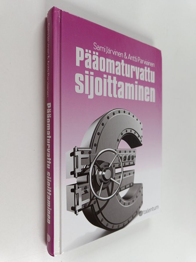 Sami Järvinen ym. : Pääomaturvattu sijoittaminen